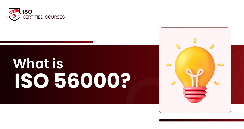 What is ISO 56000